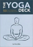 The Yoga Deck : 50 Poses And Meditations For Body, Mind, Spirit By Olivia H.. Fixed Price $7.65.
