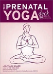 The Prenatal Yoga Deck: 50 Poses And Meditations, Miller, Olivia H., Very Good B. Fixed Price $14.98.