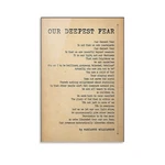 Amzposterln Vintage Our Deepest Fear Poem Poster Motivational Quote Marianne .... Fixed Price $23.51.