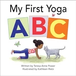 My First Yoga Abc (the Abcs Of For Kids) - Board Book Teresa Anne Power.... Fixed Price $5.69.