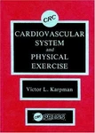 Cardiovascular System And Physical Exercise By Karpman, Victor L.. Fixed Price $772.07.