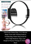 Build & Fitness 13.5" Pilates Ring Magic Circle For Toning Thighs, Core Arms. Fixed Price $41.25.