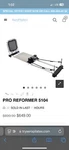 Pilates Reformer. Fixed Price $300.00.