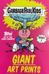 Flashback Parallel 2025 Garbage Pail Kids Get A Grip Giant Art Prints U Pick Gpk. Fixed Price $19.99.